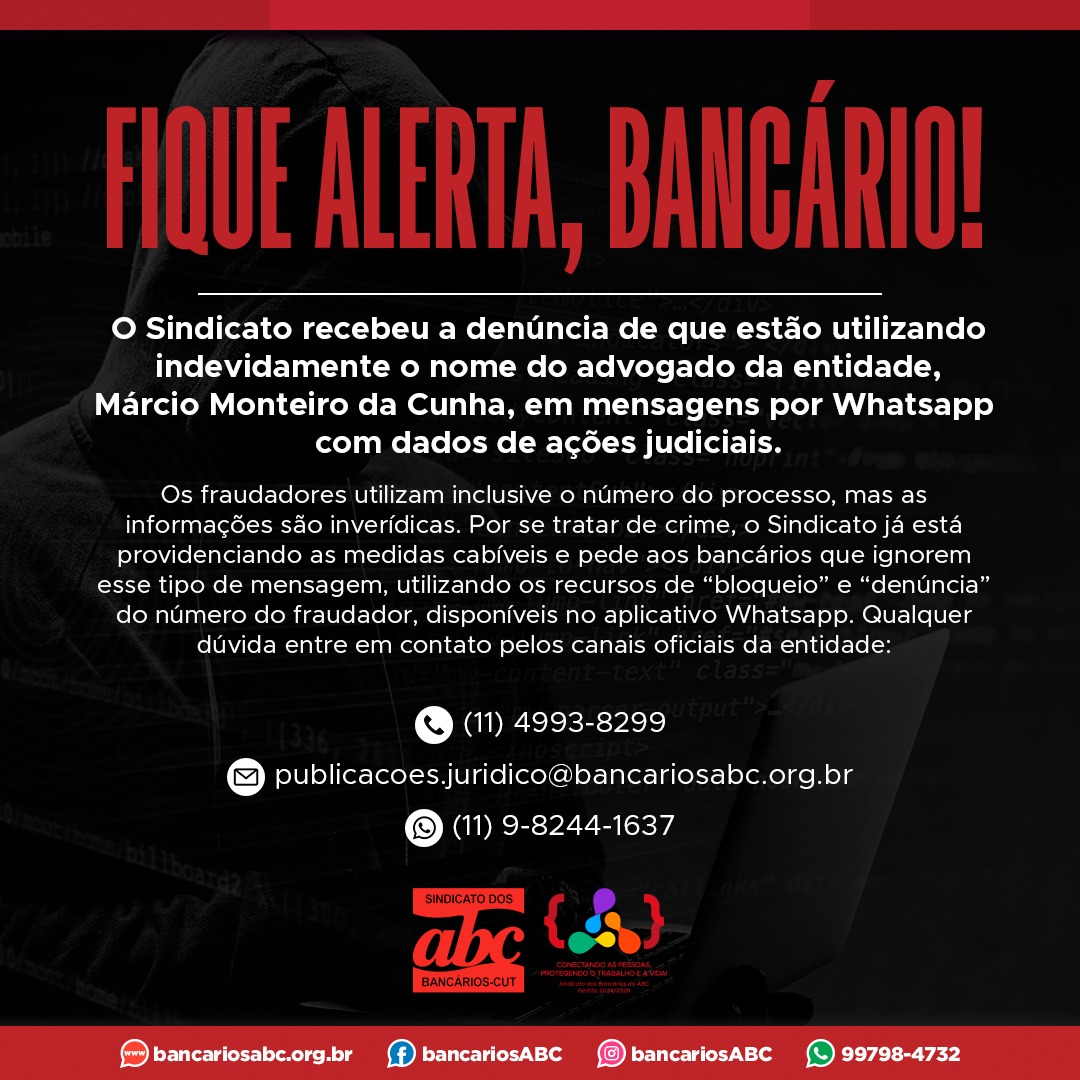 Fique alerta, bancário!