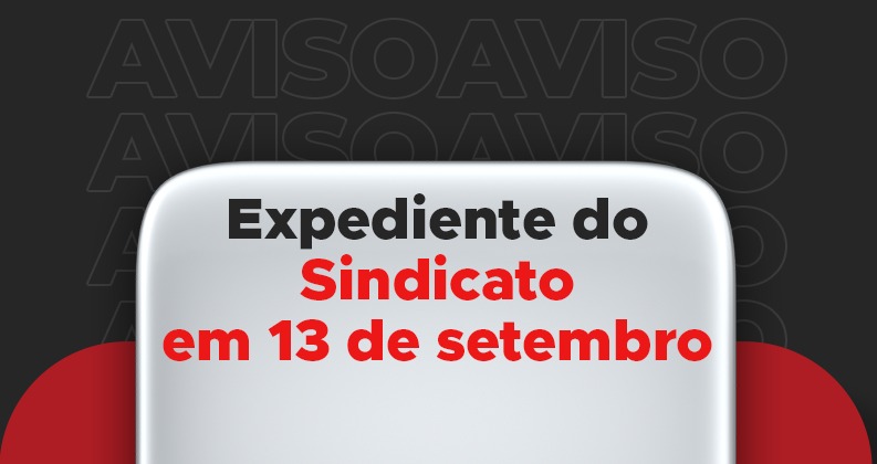 expediente do sindicato 13 de setembro