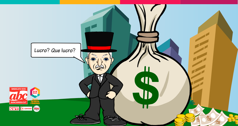 E os bancos continuam com altos lucros…