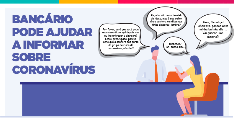 Bancário pode ajudar a informar sobre coronavírus