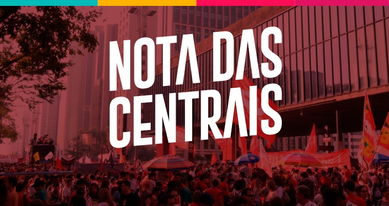 Centrais cobram do governo ações de proteção aos trabalhadores contra o Coronavírus