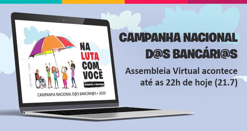 Campanha nacional 2020: Assembleia virtual para definir pauta prossegue até 22h de hoje