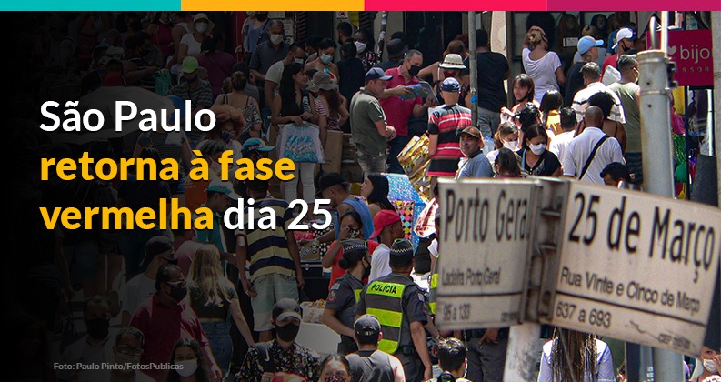 SP entra na fase vermelha dia 25