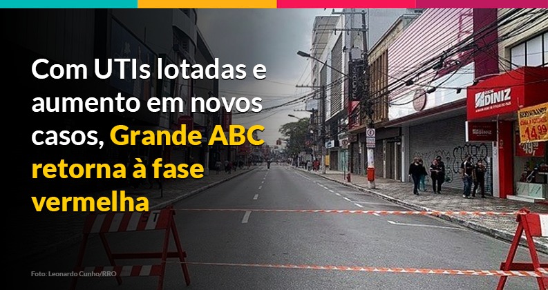 Com UTIs lotadas, Grande ABC pede mais leitos e  vacinas e entra na fase vermelha neste sábado, 6