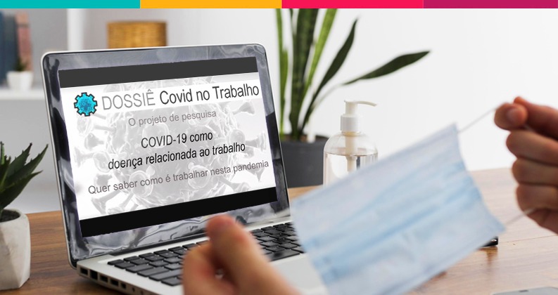 Covid como doença relacionada ao trabalho: pesquisadores divulgam vídeo