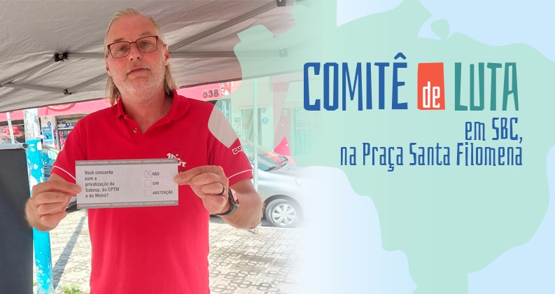 Comitê de lutas na Praça Santa Filomena nesta terça, 19