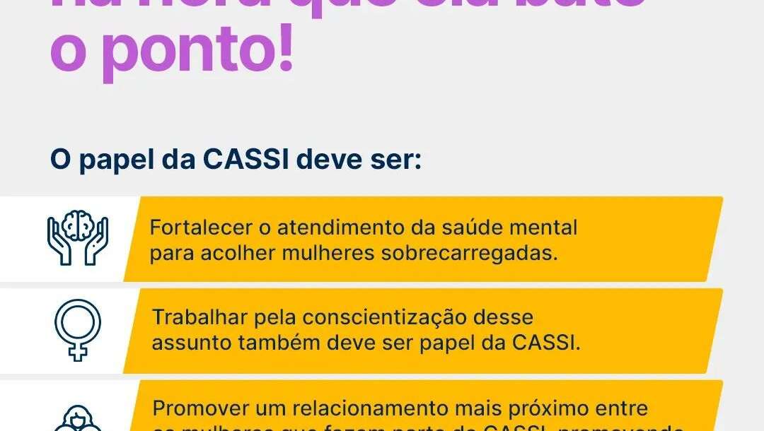 Cuidado com a saúde mental das mulheres precisa ser prioridade na CASSI