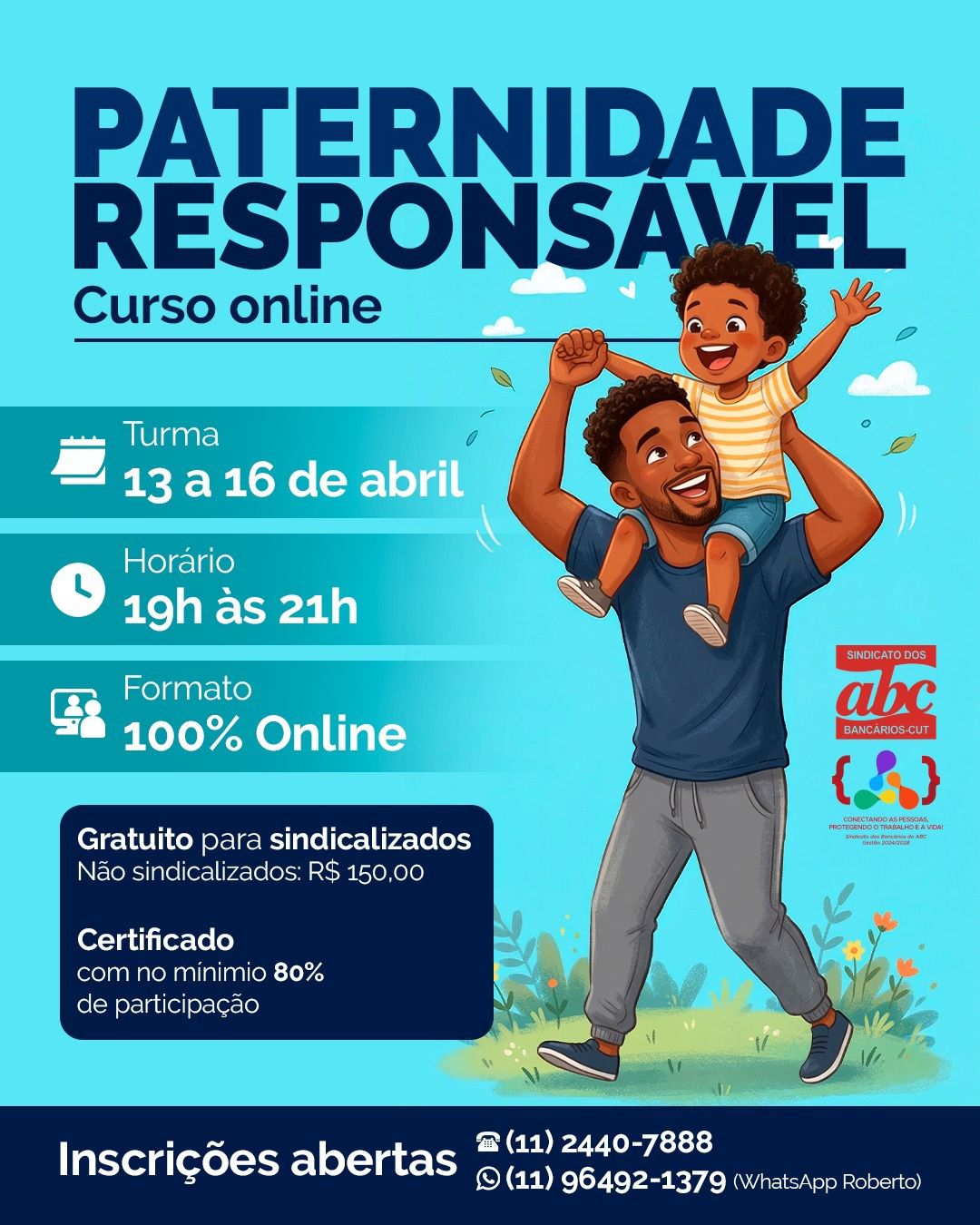 Curso sobre paternidade responsável abre inscrições e incentiva vínculos mais presentes