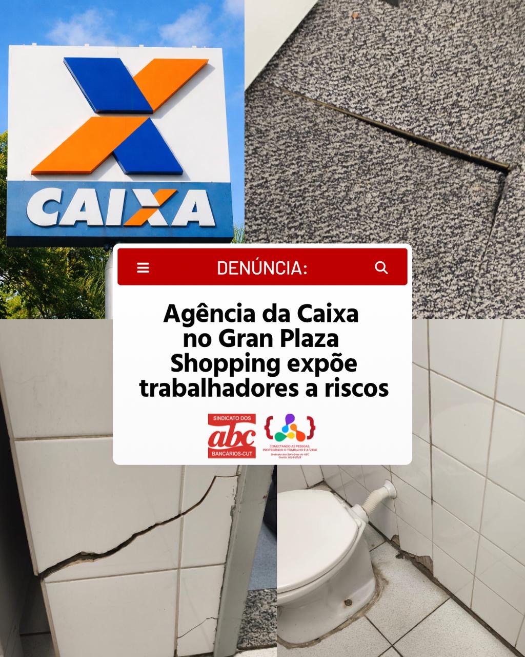 DENÚNCIA: Agência da Caixa no Gran Plaza Shopping expõe trabalhadores a riscos