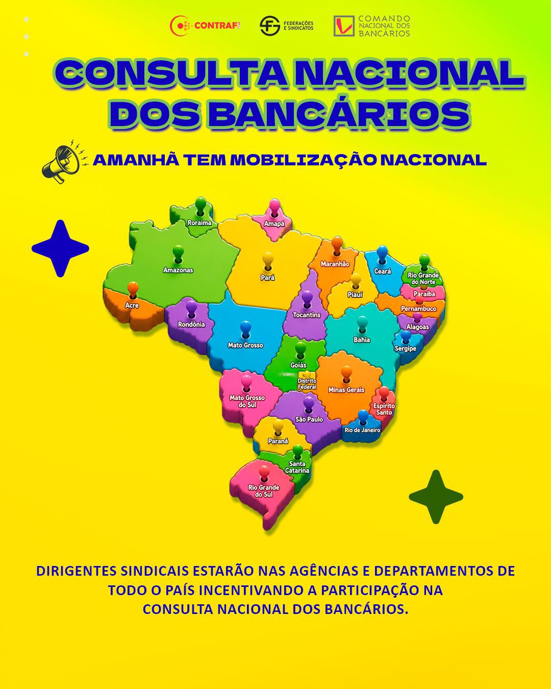 📢 Amanhã será um grande Dia Nacional de Mobilização da categoria bancária.