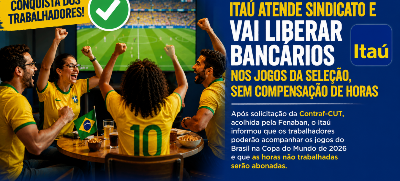 Itaú abona horas e garante liberação dos bancários durante jogos da Seleção Brasileira