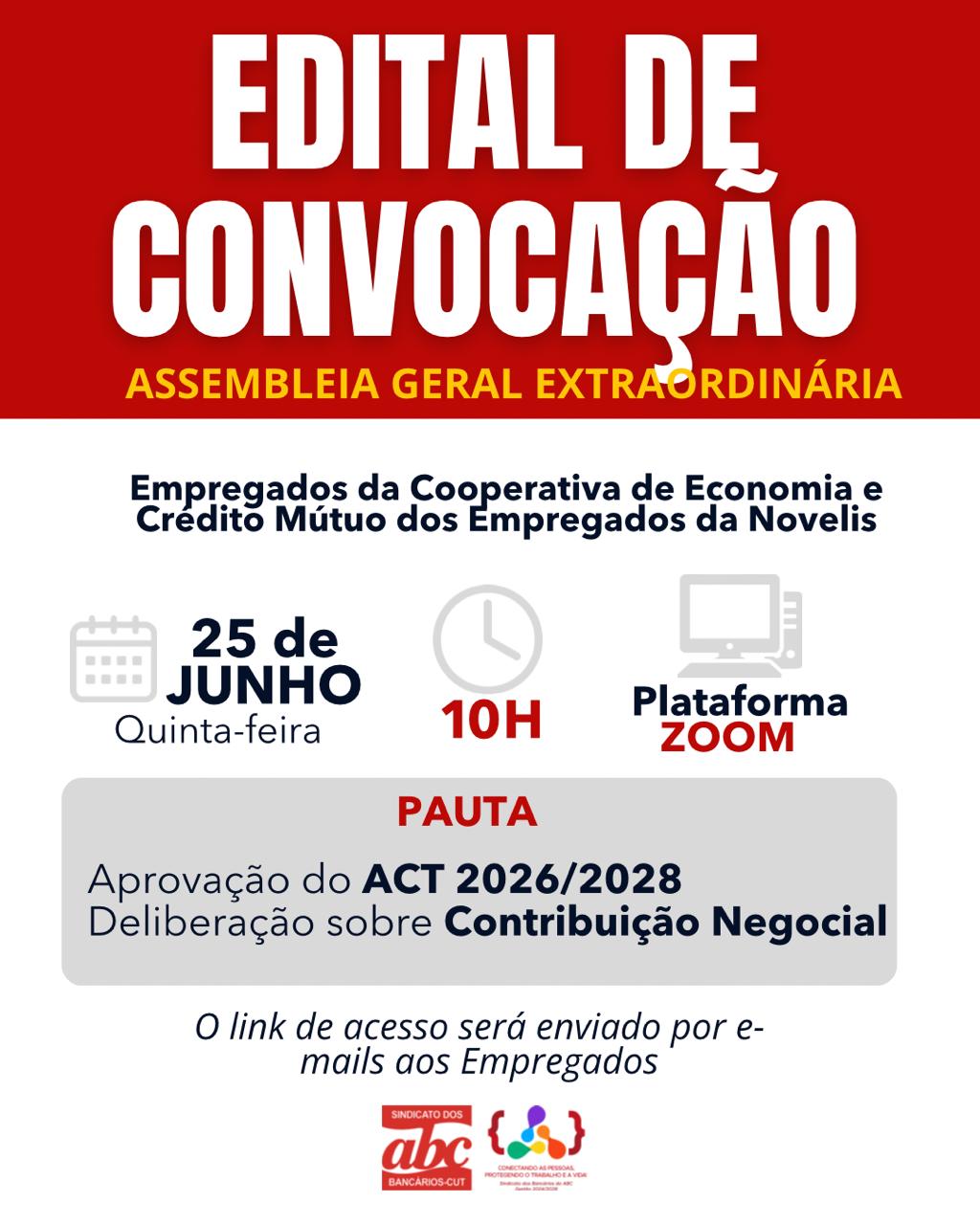 EDITAL DE CONVOCAÇÃO DE ASSEMBLEIA GERAL EXTRAORDINÁRIA