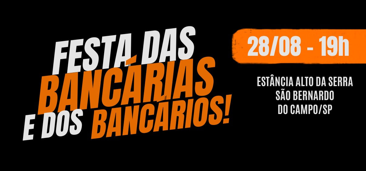 Inscrições para a Festa das Bancárias e dos Bancários 2026 começam nesta segunda-feira (3)