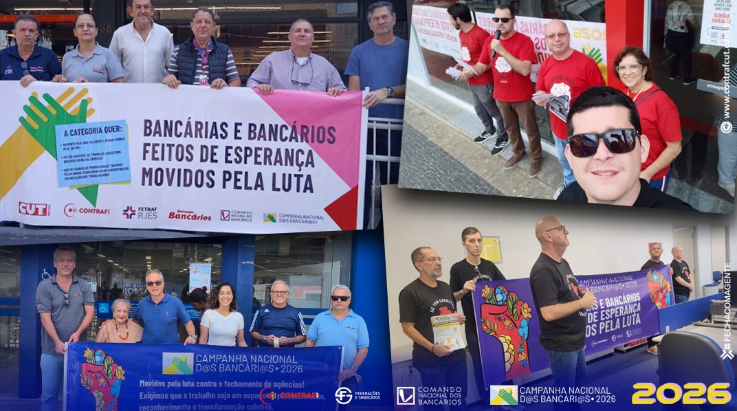 Campanha Nacional Unificada das bancárias e dos bancários entra em fase decisiva